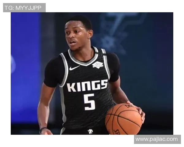 德阿隆福克斯引领国王崛起展现全能球技与领袖魅力